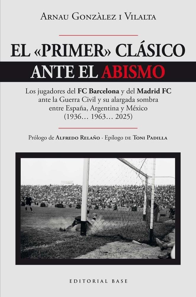 El último Real Madrid – Barcelona antes del horror